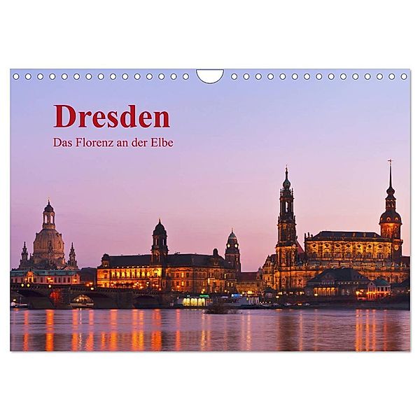 Dresden, das Florenz an der Elbe (Wandkalender 2024 DIN A4 quer), CALVENDO Monatskalender, Gunter Kirsch