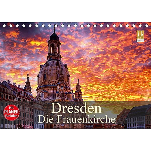 Dresden - Die Frauenkirche (Tischkalender 2021 DIN A5 quer), Dirk Meutzner