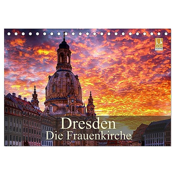 Dresden - Die Frauenkirche (Tischkalender 2024 DIN A5 quer), CALVENDO Monatskalender, Dirk Meutzner