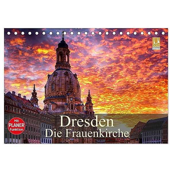 Dresden - Die Frauenkirche (Tischkalender 2024 DIN A5 quer), CALVENDO Monatskalender, Dirk Meutzner