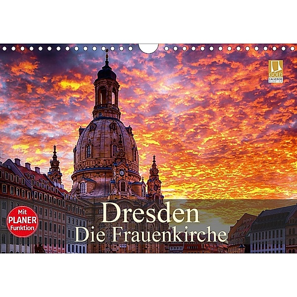 Dresden - Die Frauenkirche (Wandkalender 2021 DIN A4 quer), Dirk Meutzner
