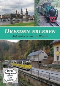Image of Dresden Erleben Auf Schienen Und Zu Wasser