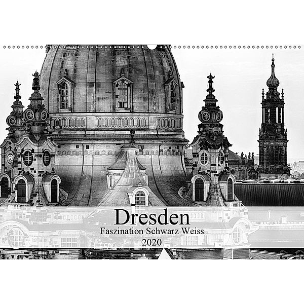 Dresden Faszination Schwarz Weiss (Wandkalender 2020 DIN A2 quer), Dirk Meutzner