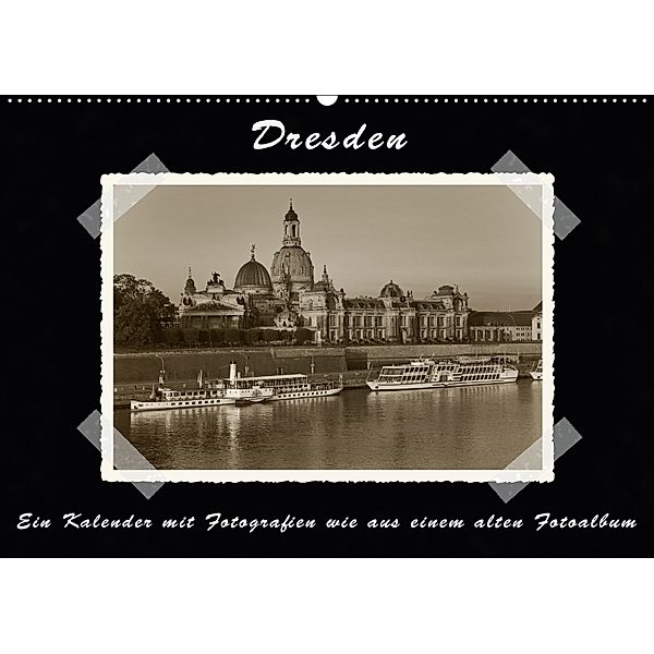 Dresden - Fotografien wie aus einem alten Fotoalbum / CH-Version (Wandkalender 2018 DIN A2 quer), Gunter Kirsch