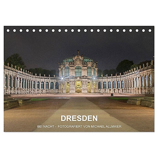 Dresden - fotografiert von Michael Allmaier (Tischkalender 2024 DIN A5 quer), CALVENDO Monatskalender, Michael Allmaier
