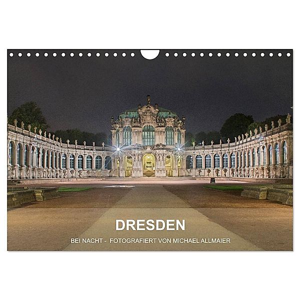 Dresden - fotografiert von Michael Allmaier (Wandkalender 2024 DIN A4 quer), CALVENDO Monatskalender, Michael Allmaier