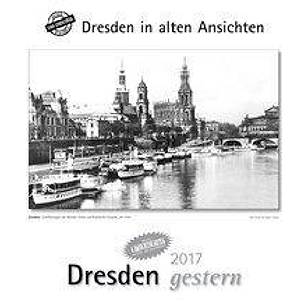 Dresden gestern 2017