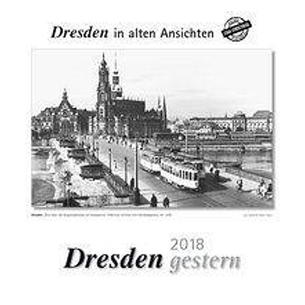 Dresden gestern 2018