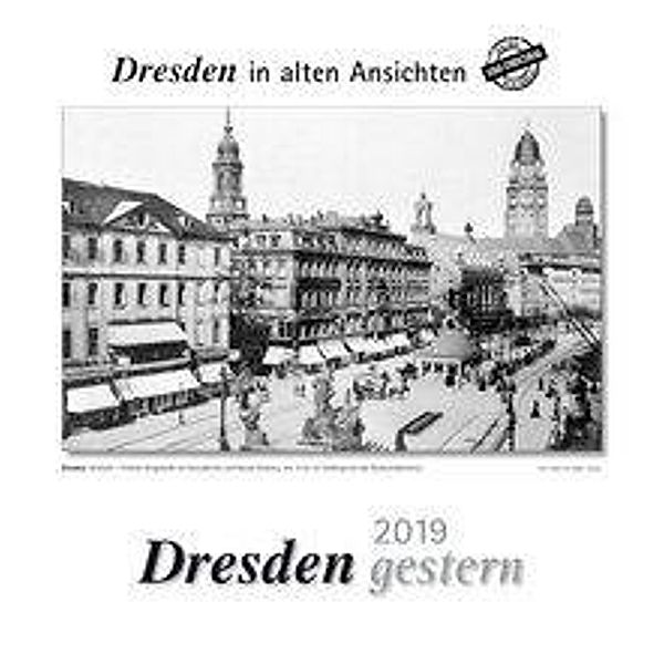 Dresden gestern 2019