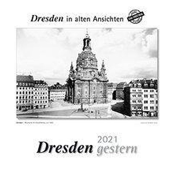 Dresden gestern 2021