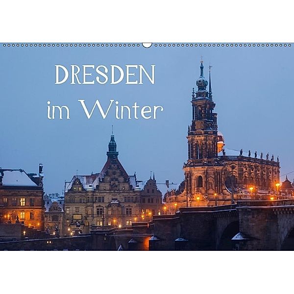 Dresden im Winter / CH-Version (Wandkalender 2017 DIN A2 quer), Anette Jäger