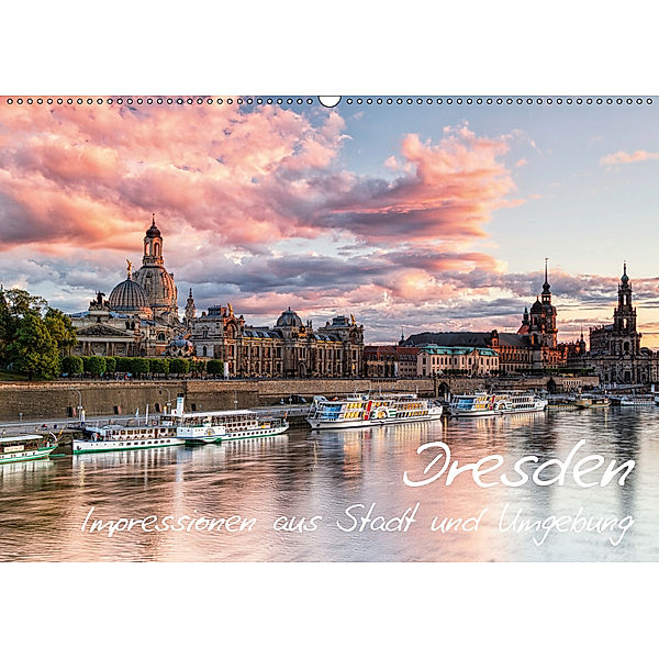 Dresden: Impressionen aus Stadt und Umgebung (Wandkalender 2019 DIN A2 quer), Gerhard Aust