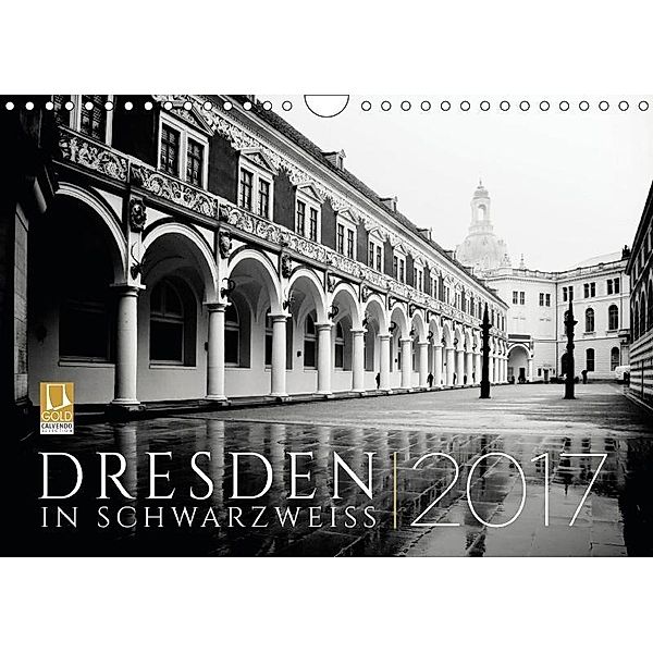 Dresden in Schwarzweiss - 2017 (Wandkalender 2017 DIN A4 quer), Dorit Fuhg