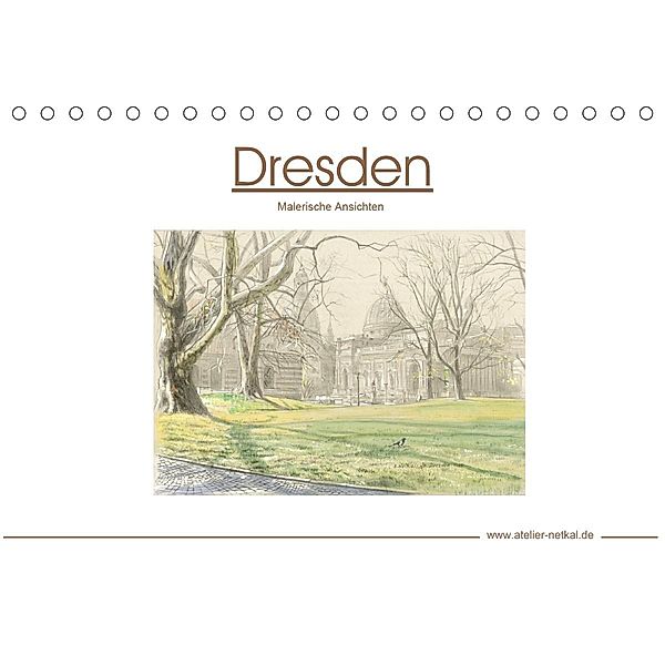 Dresden - Malerische Ansichten (Tischkalender 2020 DIN A5 quer), Atelier Netkal