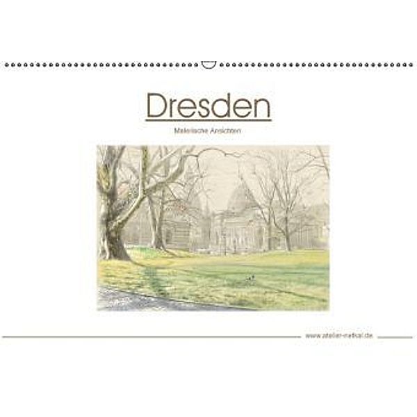 Dresden - Malerische Ansichten (Wandkalender 2015 DIN A2 quer), Atelier Netkal