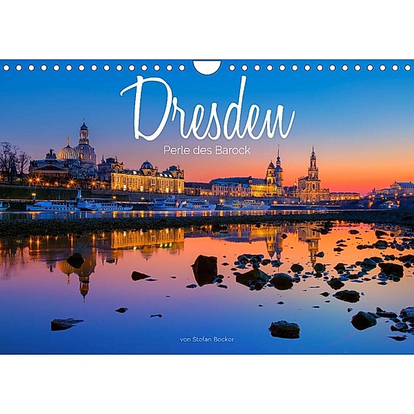 Dresden - Perle des Barock (Wandkalender 2023 DIN A4 quer), Stefan Becker