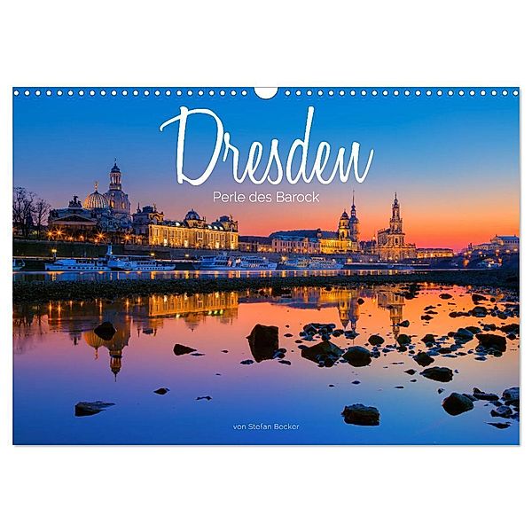 Dresden - Perle des Barock (Wandkalender 2024 DIN A3 quer), CALVENDO Monatskalender, Stefan Becker