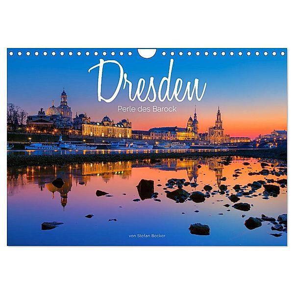 Dresden - Perle des Barock (Wandkalender 2024 DIN A4 quer), CALVENDO Monatskalender, Stefan Becker