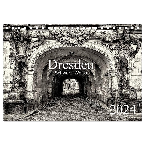 Dresden Schwarz Weiss 2024 (Tischkalender 2024 DIN A5 quer), CALVENDO Monatskalender, Dirk Meutzner
