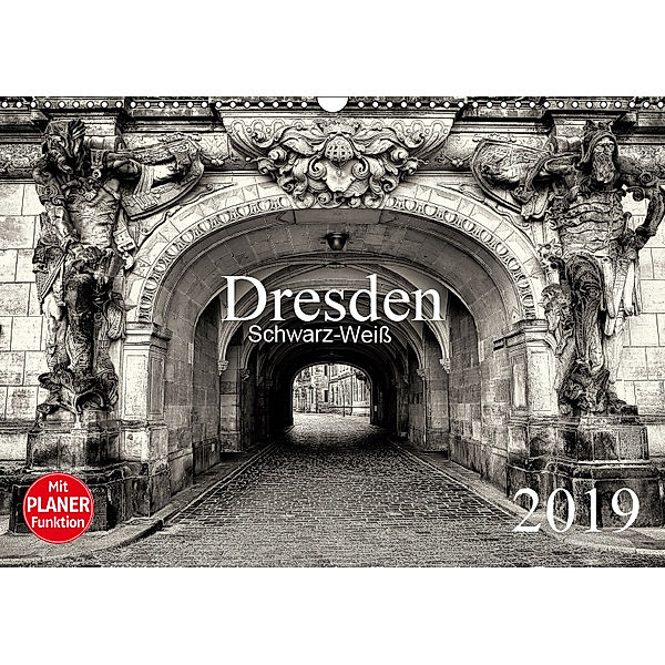 Dresden Schwarz-Weiß (Wandkalender 2019 DIN A3 quer), Dirk Meutzner