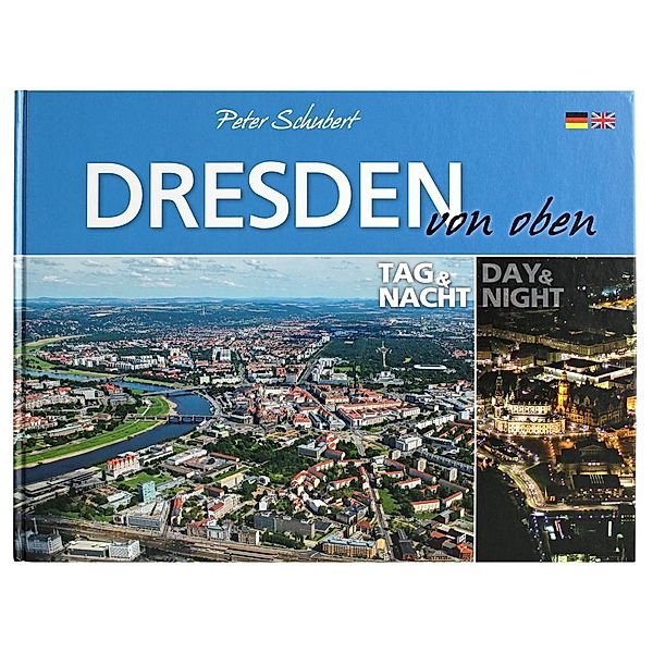 Dresden von oben - Tag und Nacht