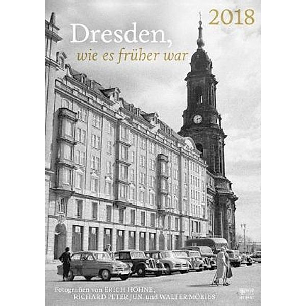 Dresden, wie es früher war 2018