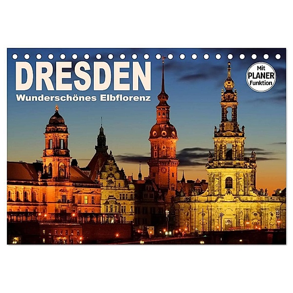 Dresden - Wunderschönes Elbflorenz (Tischkalender 2024 DIN A5 quer), CALVENDO Monatskalender, LianeM