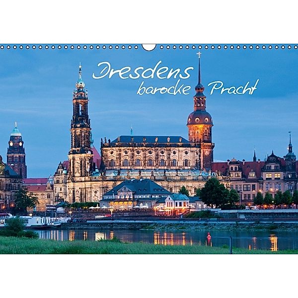 Dresdens barocke Pracht (Wandkalender 2014 DIN A3 quer), TopicMedia Bildagentur