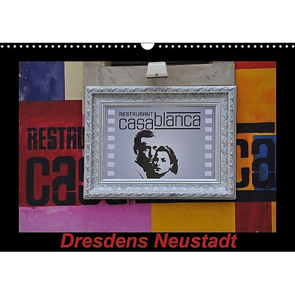 Dresdens Neustadt (Wandkalender 2018 DIN A3 quer), Nordstern