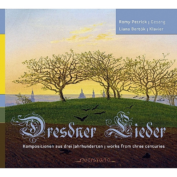 Dresdner Lieder, Romy Petrick, Liana Bertok