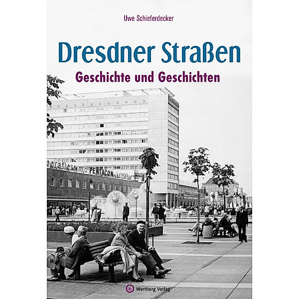 Dresdner Straßen, Uwe Schieferdecker