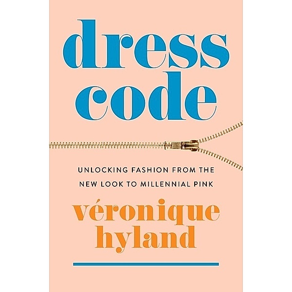 Dress Code, Véronique Hyland