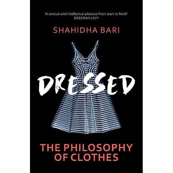 Dressed, Shahidha Bari