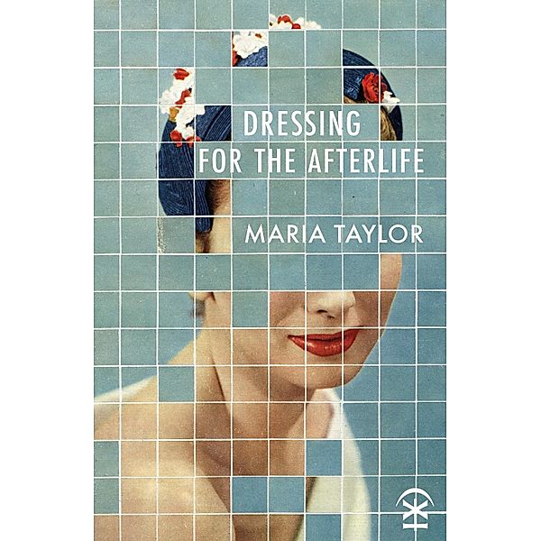 Dressing for the Afterlife, Maria Taylor