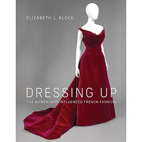 Dressing Up, Elizabeth L. Block