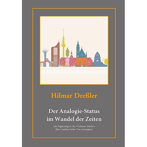 Dreßler, H: Analogie-Status im Wandel der Zeiten, Hilmar Dreßler