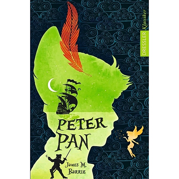 Dressler Klassiker / Peter Pan, J. M. Barrie