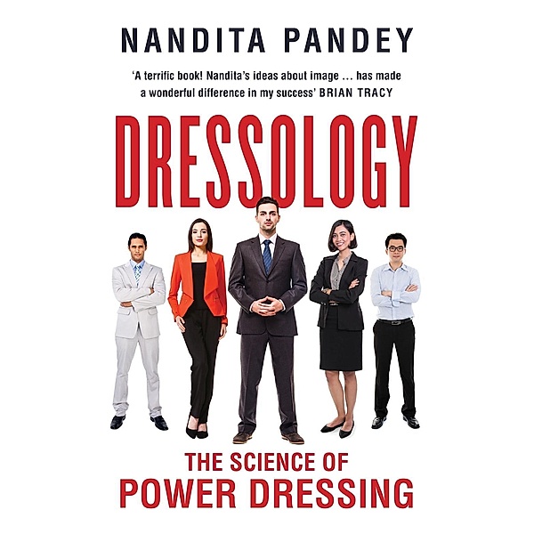 Dressology: The Science of Power Dressing, Nandita Pandey