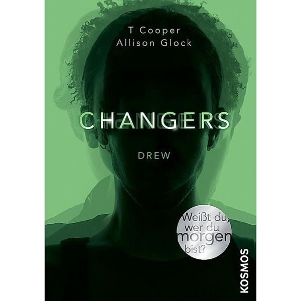 Drew / Changers Bd.1, T. Cooper, Allison Glock