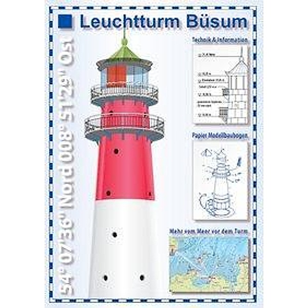 Drewes, R: Leuchtturm Büsum - Sehkarte und Papier-Modellba, Rolf Drewes, Enrico Niemeyer