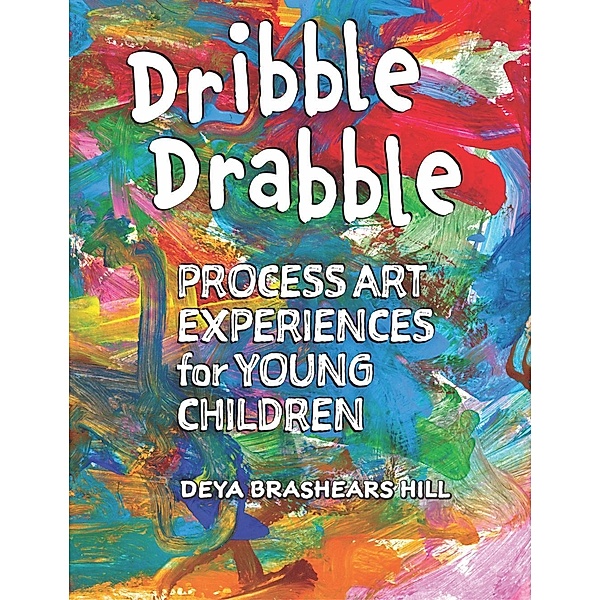 Dribble Drabble, Deya Brashears Hill