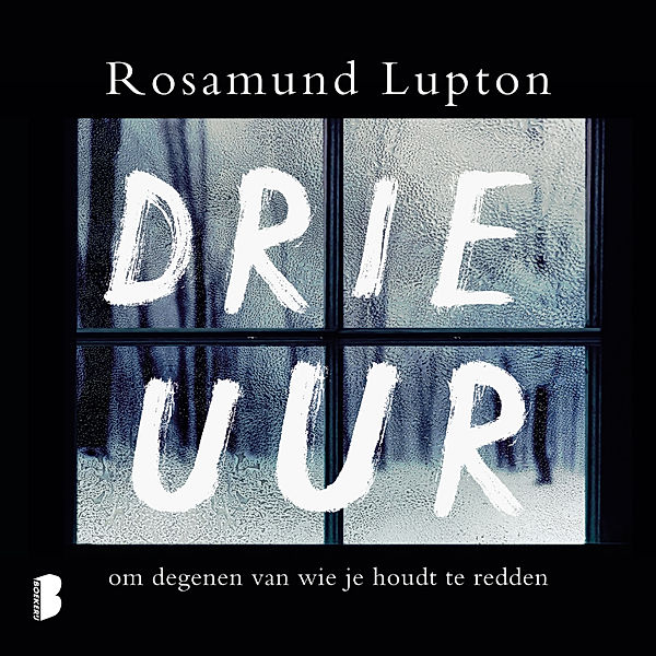 Drie uur, Rosamund Lupton