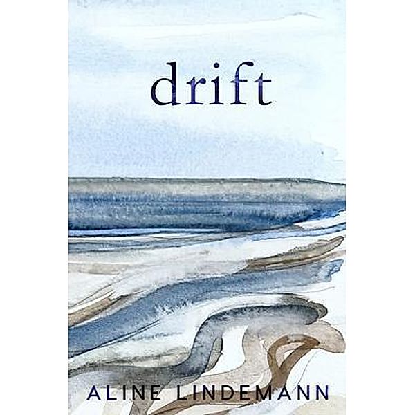 Drift, Aline Lindemann