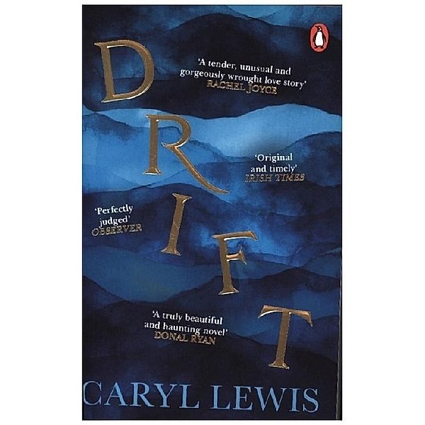 Drift, Caryl Lewis