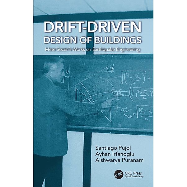 Drift-Driven Design of Buildings, Santiago Pujol, Ayhan Irfanoglu, Aishwarya Puranam