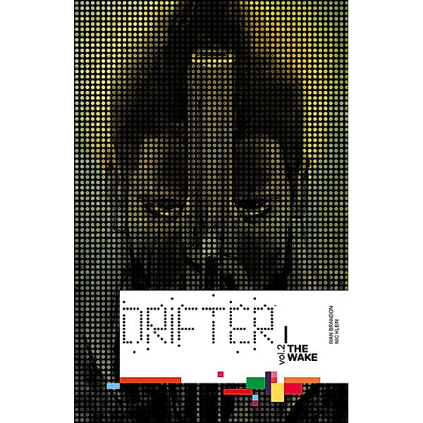 Drifter: Drifter Vol. 2, Ivan Brandon