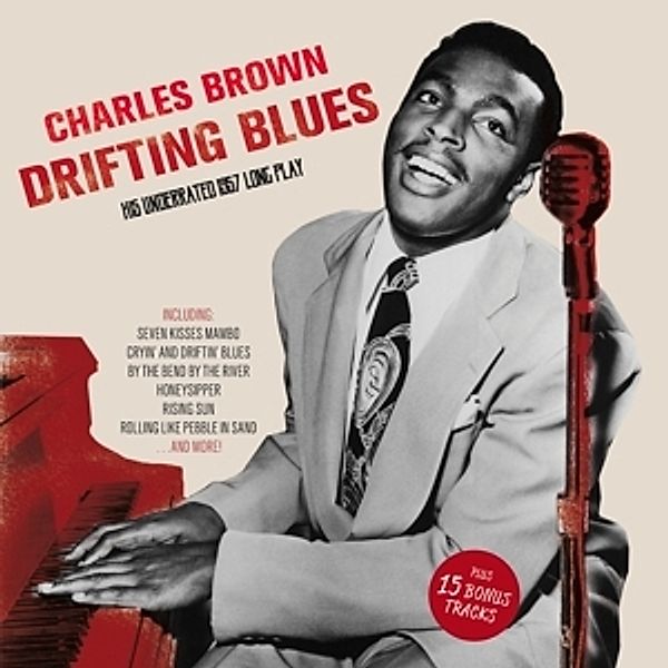 Drifting Blues-His Underrate, Charles Brown