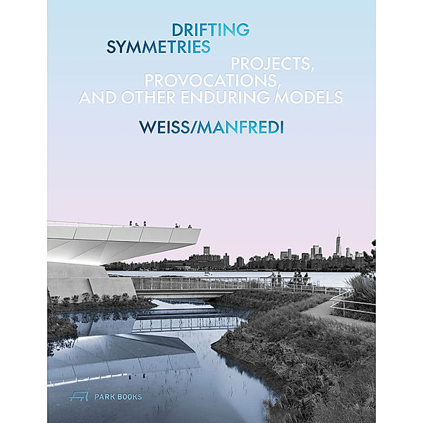 Drifting Symmetries, Marion Weiss, Michael Manfredi