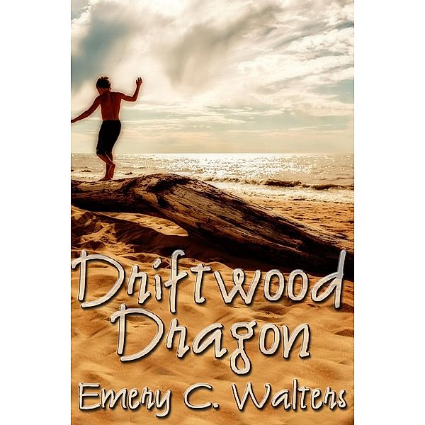 Driftwood Dragon, Emery C. Walters