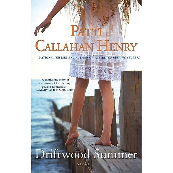 Driftwood Summer, Patti Callahan Henry